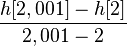 \frac{h[2,001]-h[2]}{2,001-2}